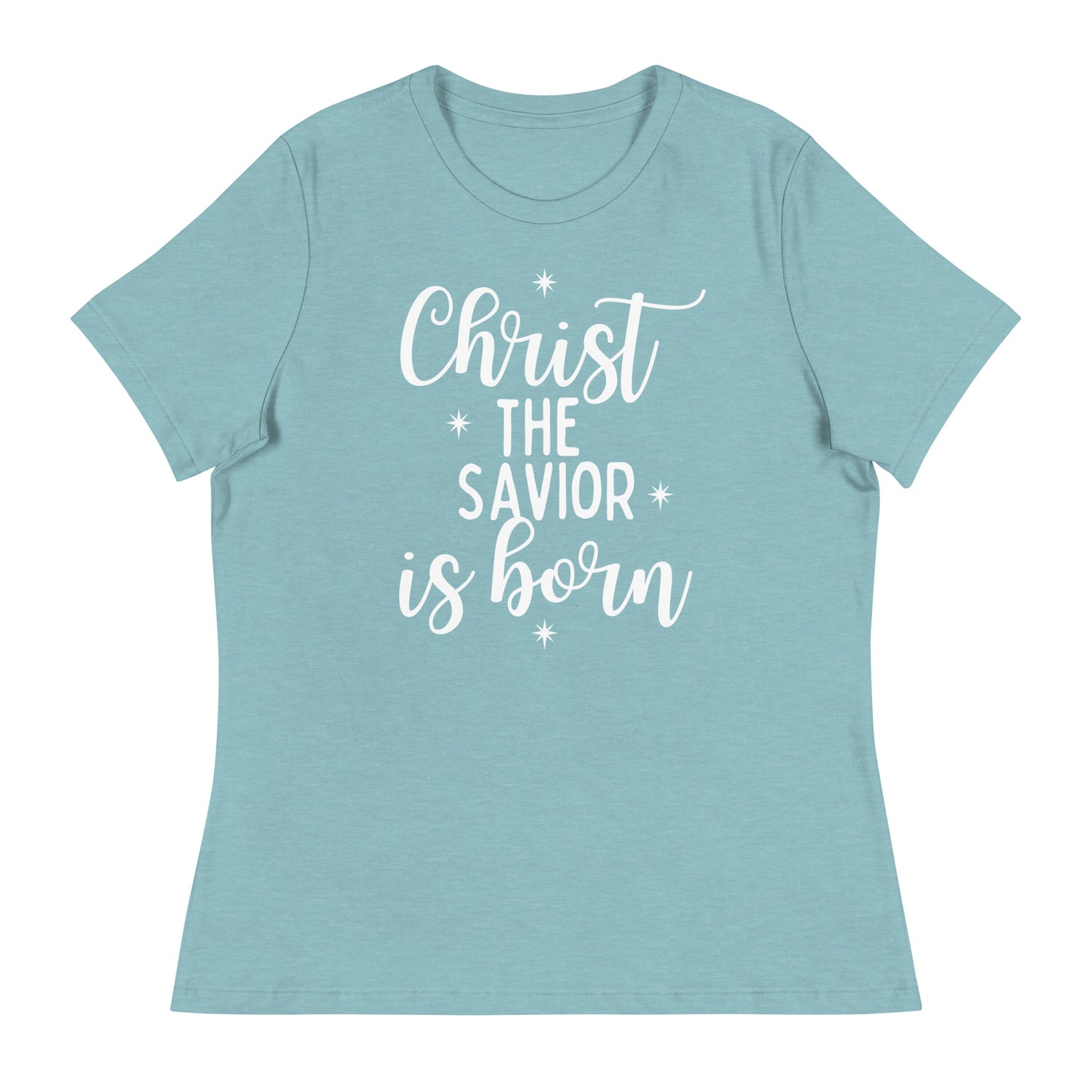 Christ the Savior is Born - Women's Relaxed  Christmas T-Shirt