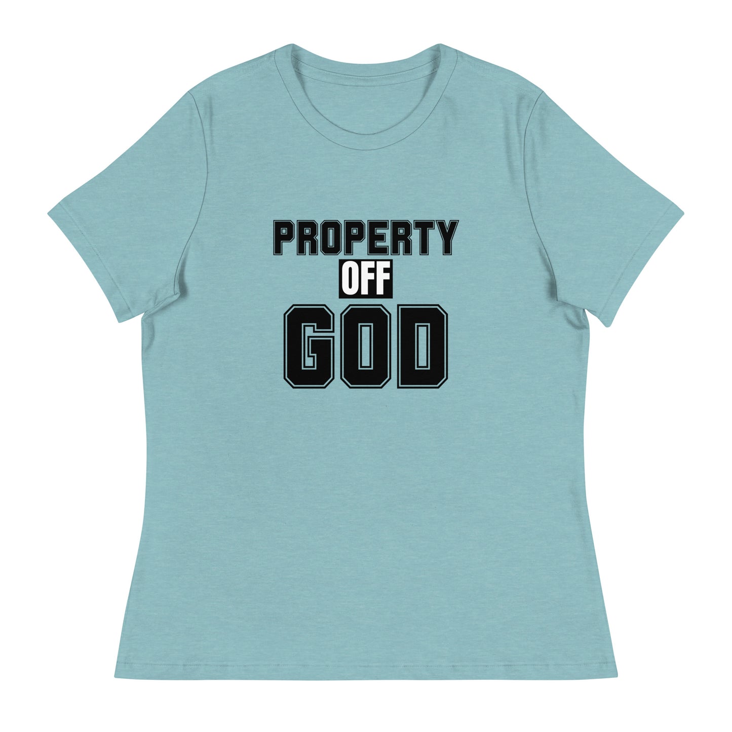 Property off god - Women's Relaxed T-Shirt