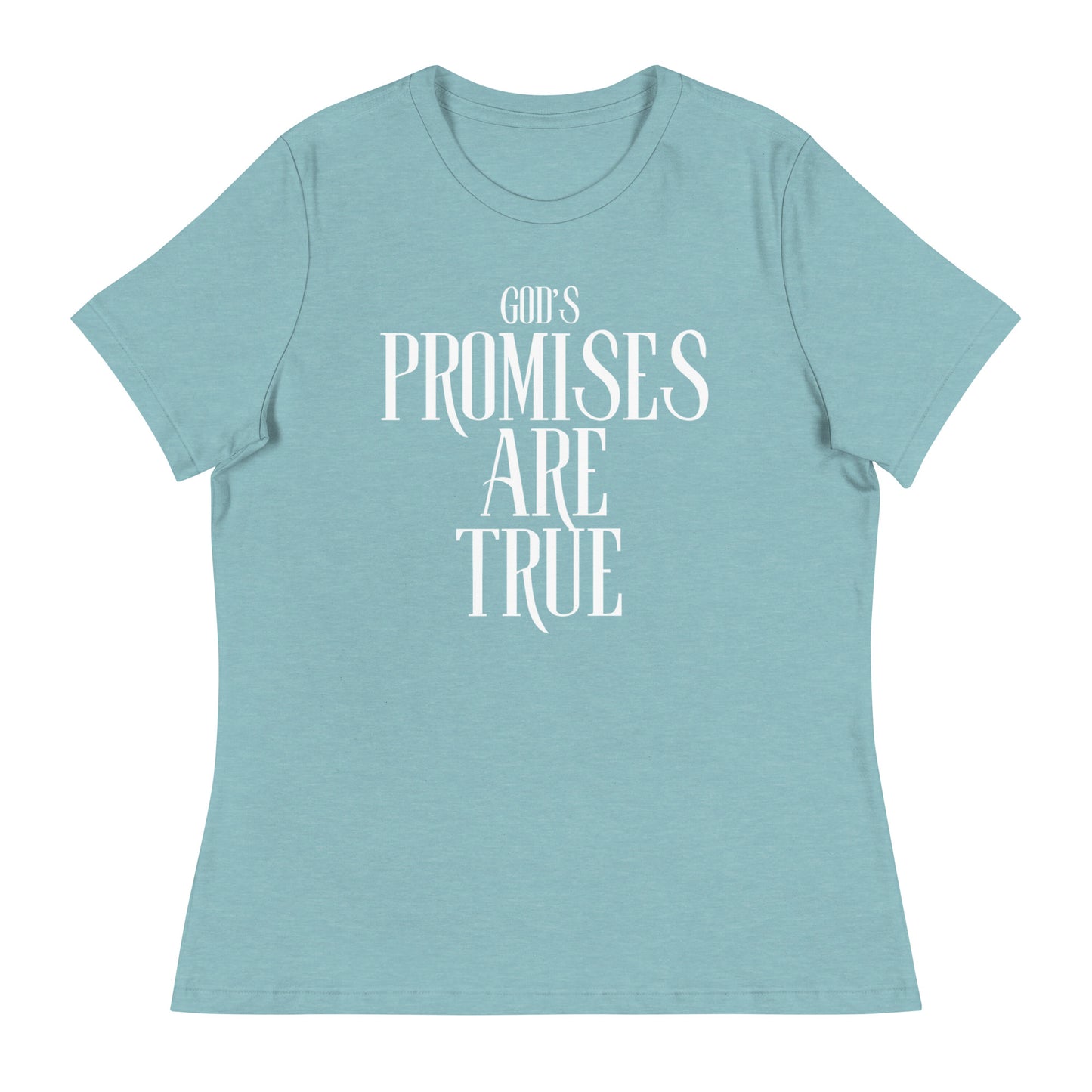 God's Promises Are True - Women's Relaxed T-Shirt