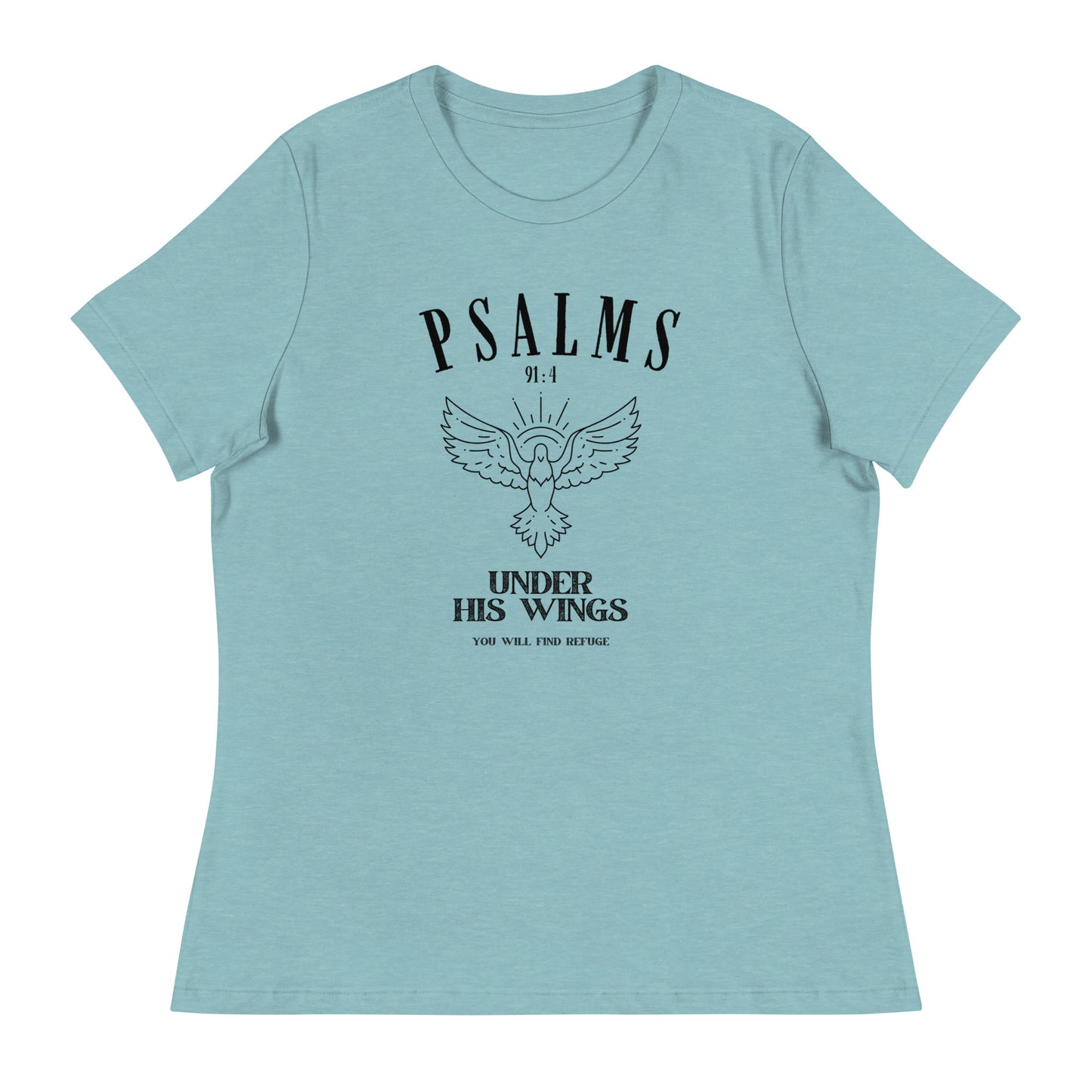 Psalm 91:4 - Women's Relaxed T-Shirt