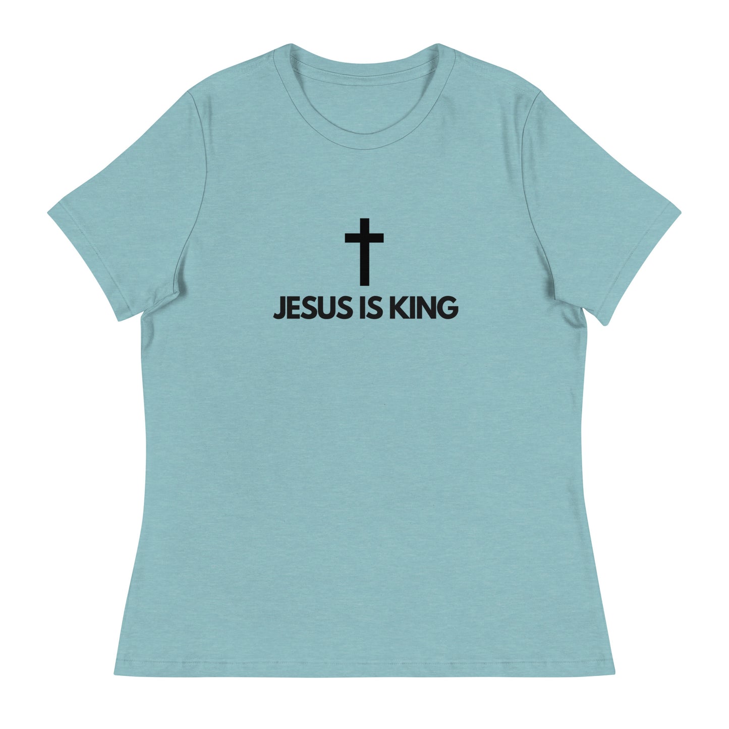 Jesus is a King - Women's Relaxed T-Shirt