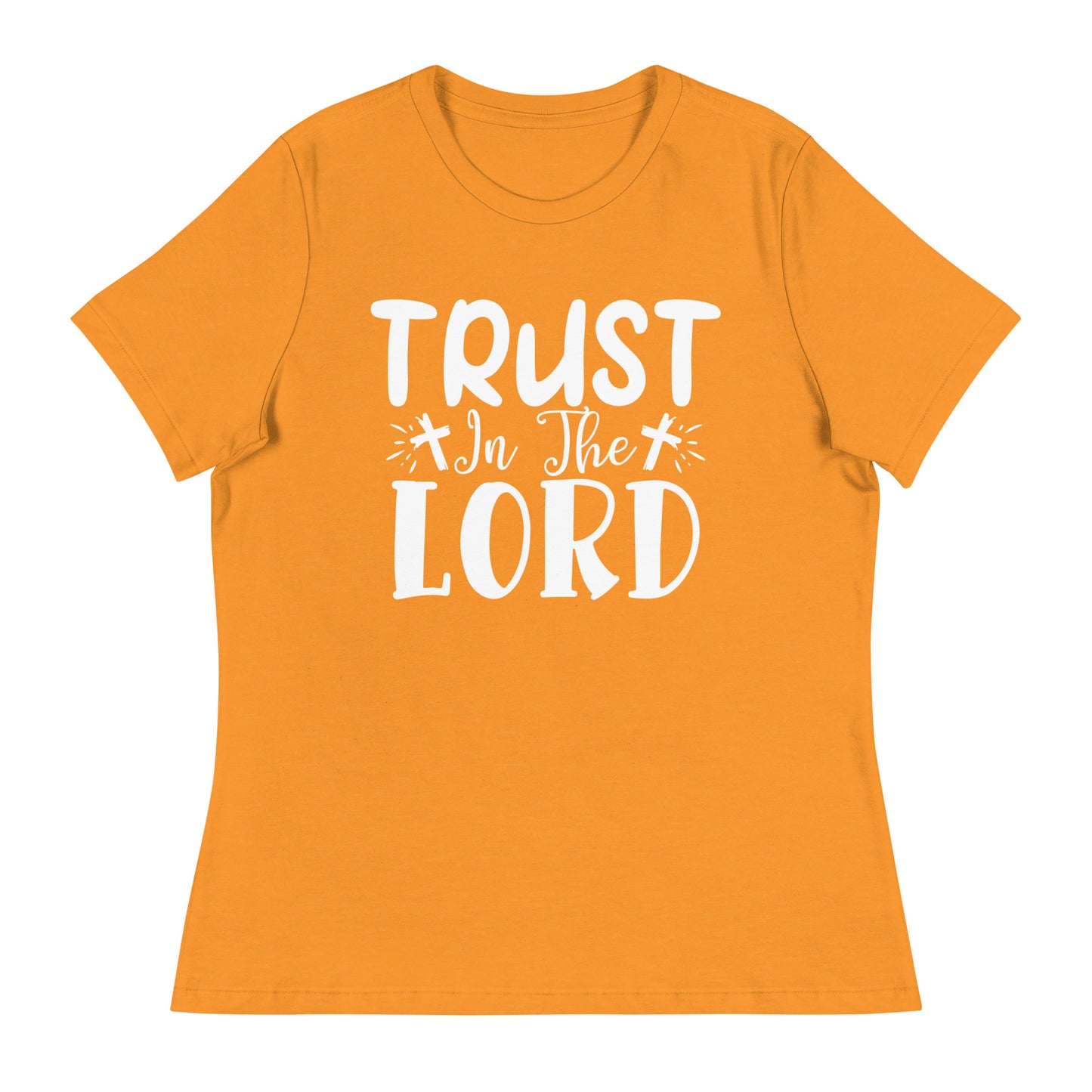 Trust in the Lord (White design) -  Women's Relaxed T-Shirt