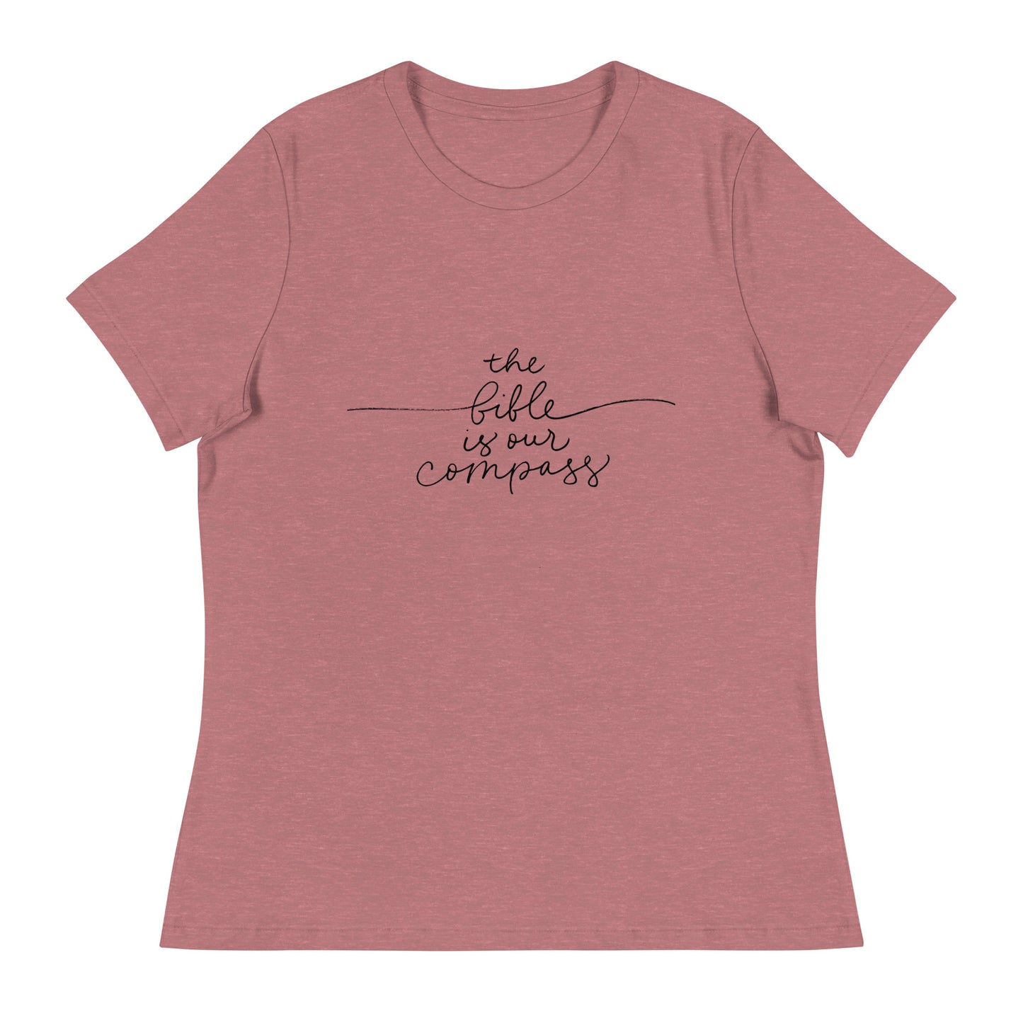 The Bible Is Our Compass (Black design) - Women's Relaxed T-Shirt