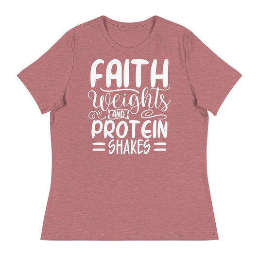 Faith Weights and Protein Shakes (White design) - Women's Relaxed T-Shirt