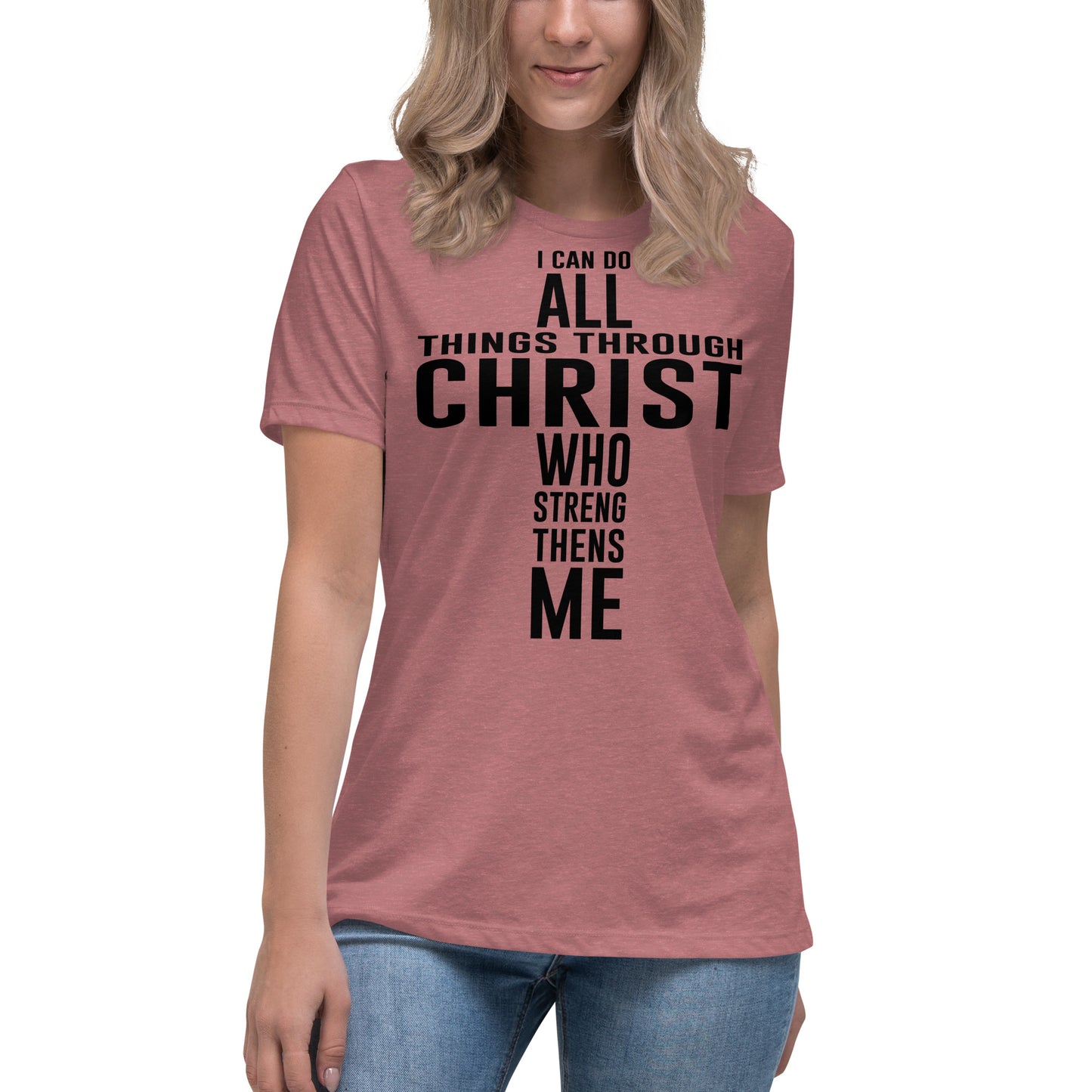 I can do all things (Black design) - Women's Relaxed T-Shirt