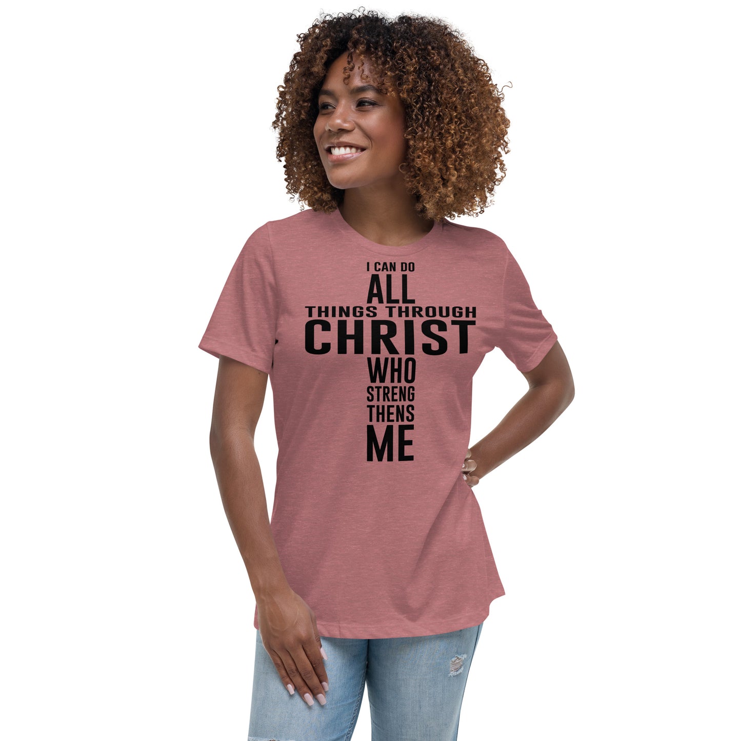 I can do all things (Black design) - Women's Relaxed T-Shirt