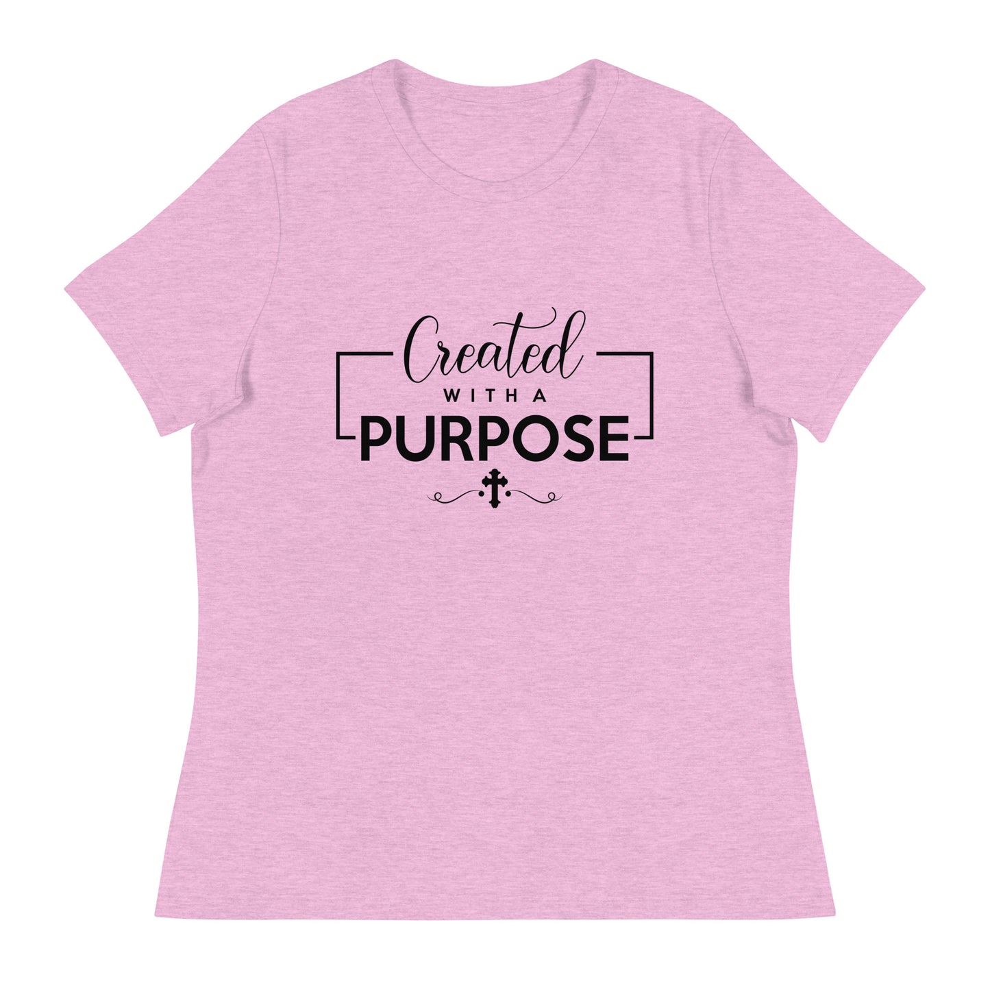 Created with a Purpose (Black design) - Women's Relaxed T-Shirt