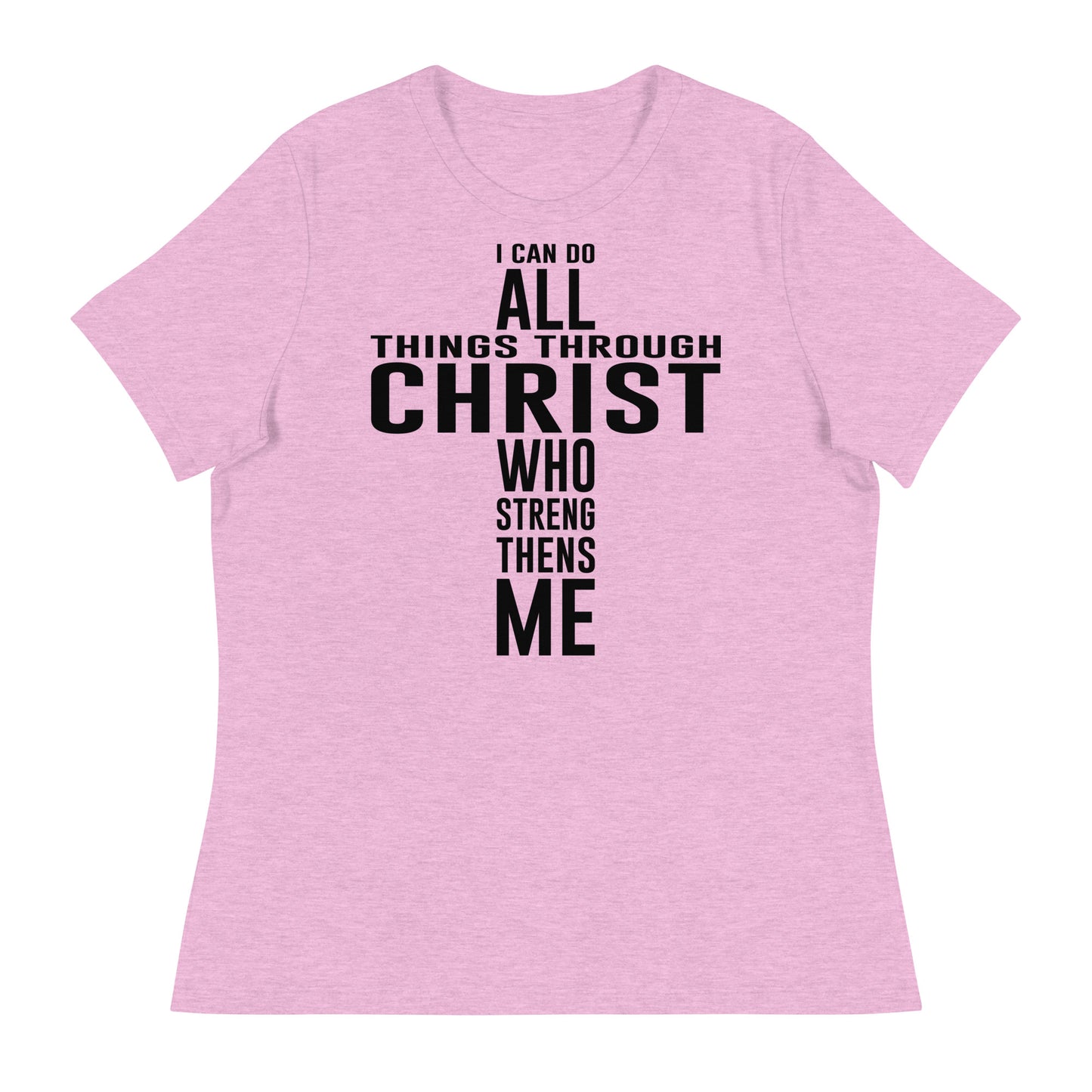 I can do all things (Black design) - Women's Relaxed T-Shirt