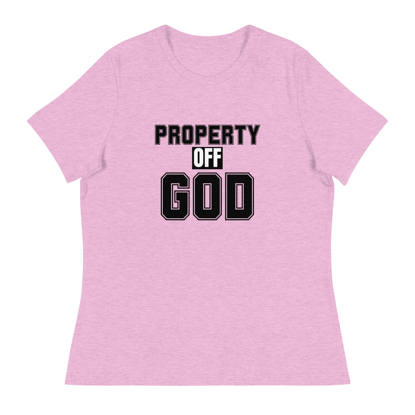 Property off god - Women's Relaxed T-Shirt