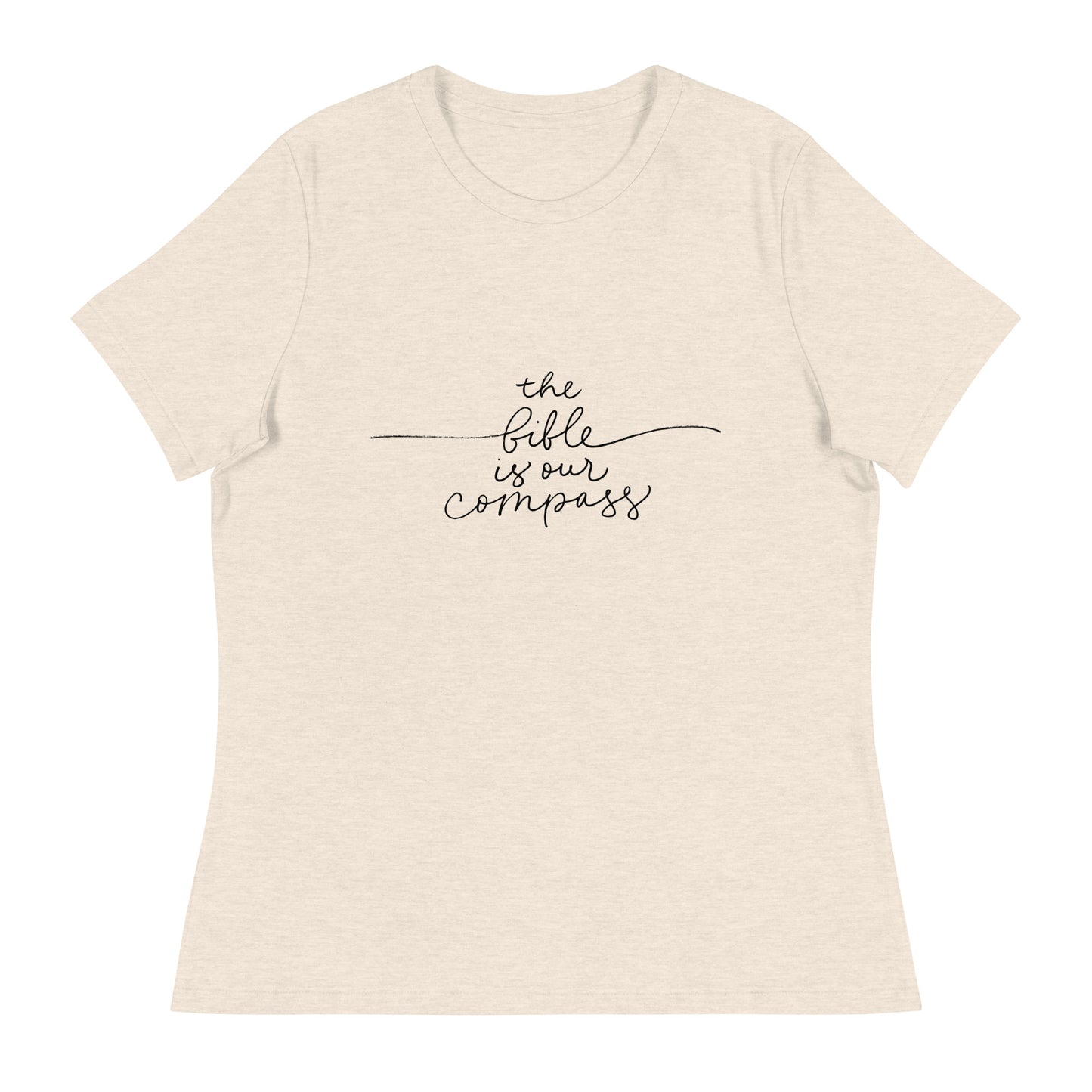 The Bible Is Our Compass (Black design) - Women's Relaxed T-Shirt