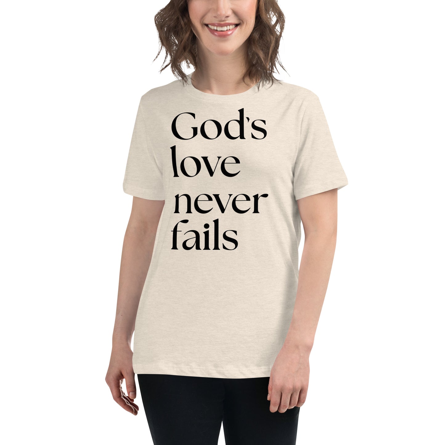 God's Love Never Fails (Black design) - Women's Relaxed T-Shirt