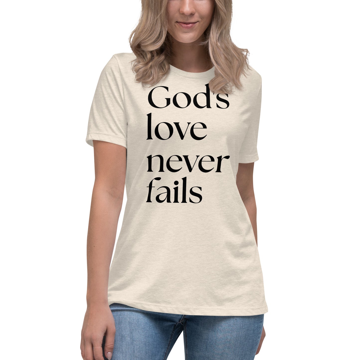 God's Love Never Fails (Black design) - Women's Relaxed T-Shirt