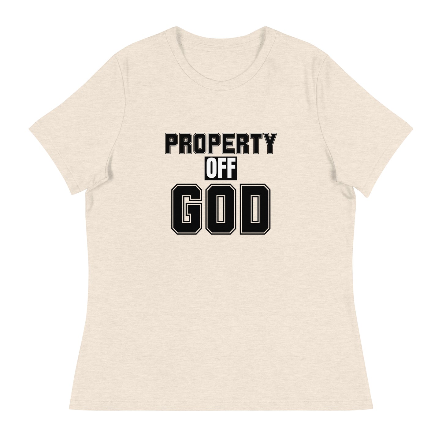 Property off god - Women's Relaxed T-Shirt