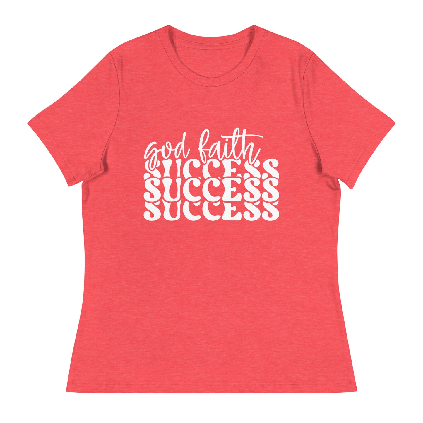 God Faith Success (White design) - Women's Relaxed T-Shirt