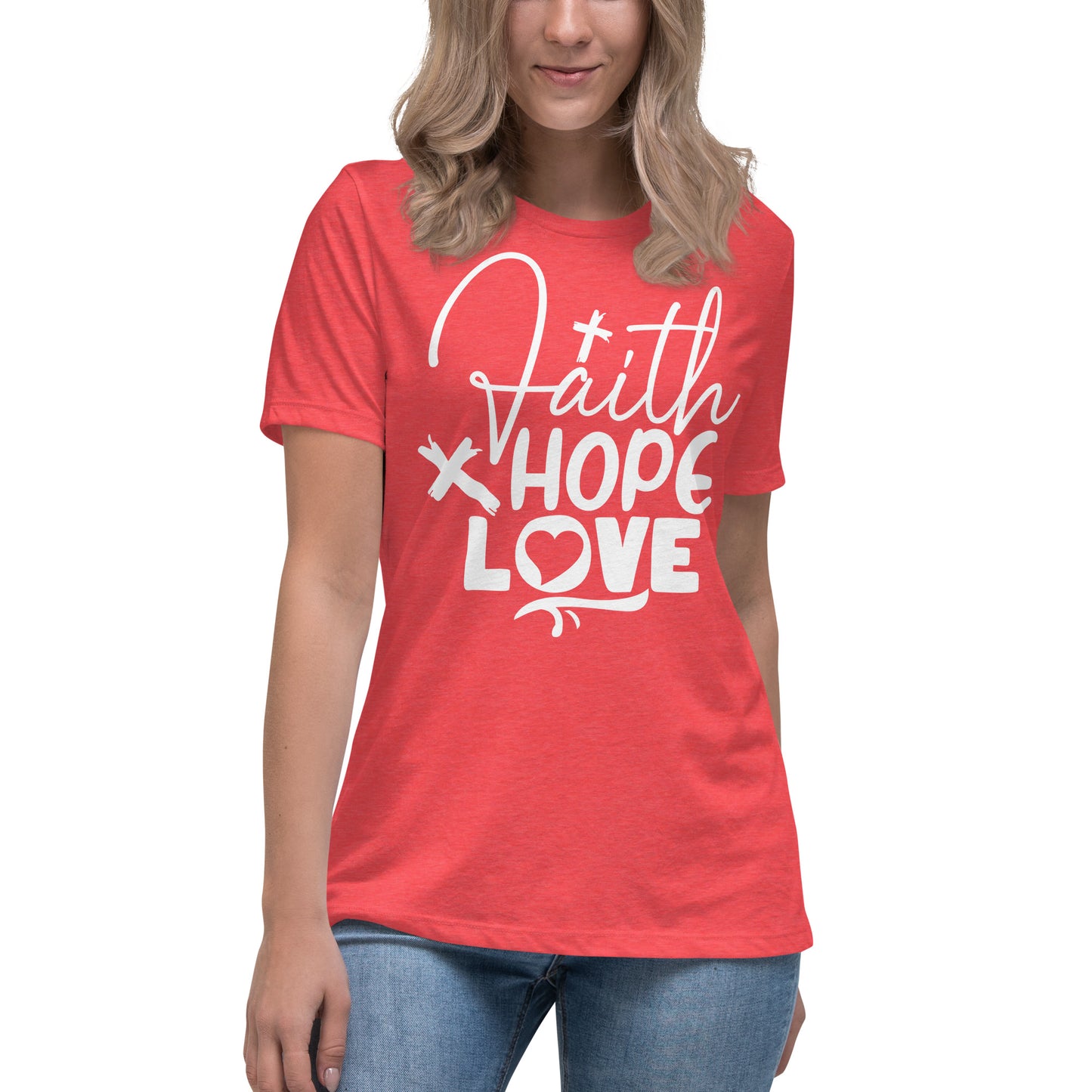 Faith, Hope, and Love (White design) - Women's Relaxed T-Shirt