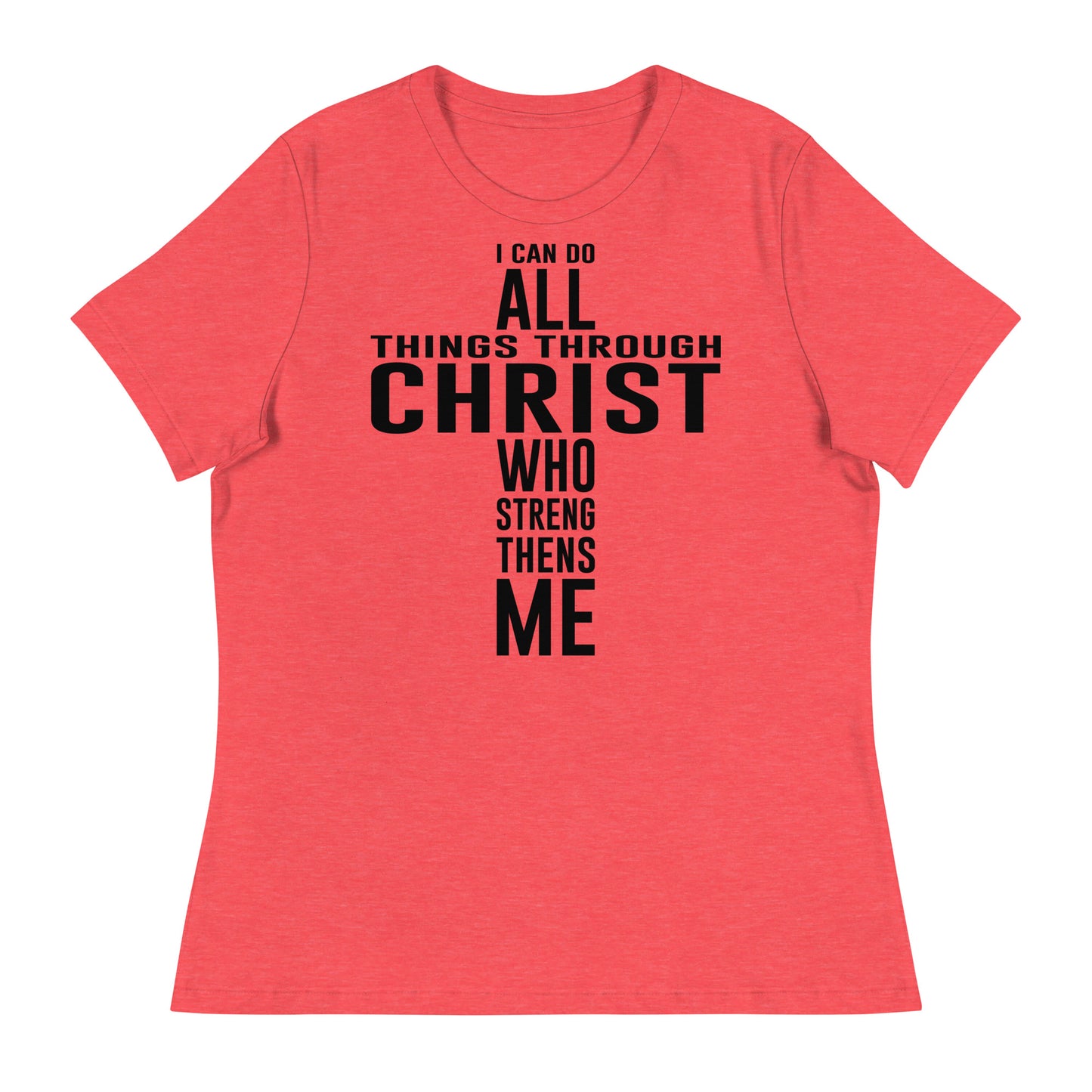 I can do all things (Black design) - Women's Relaxed T-Shirt