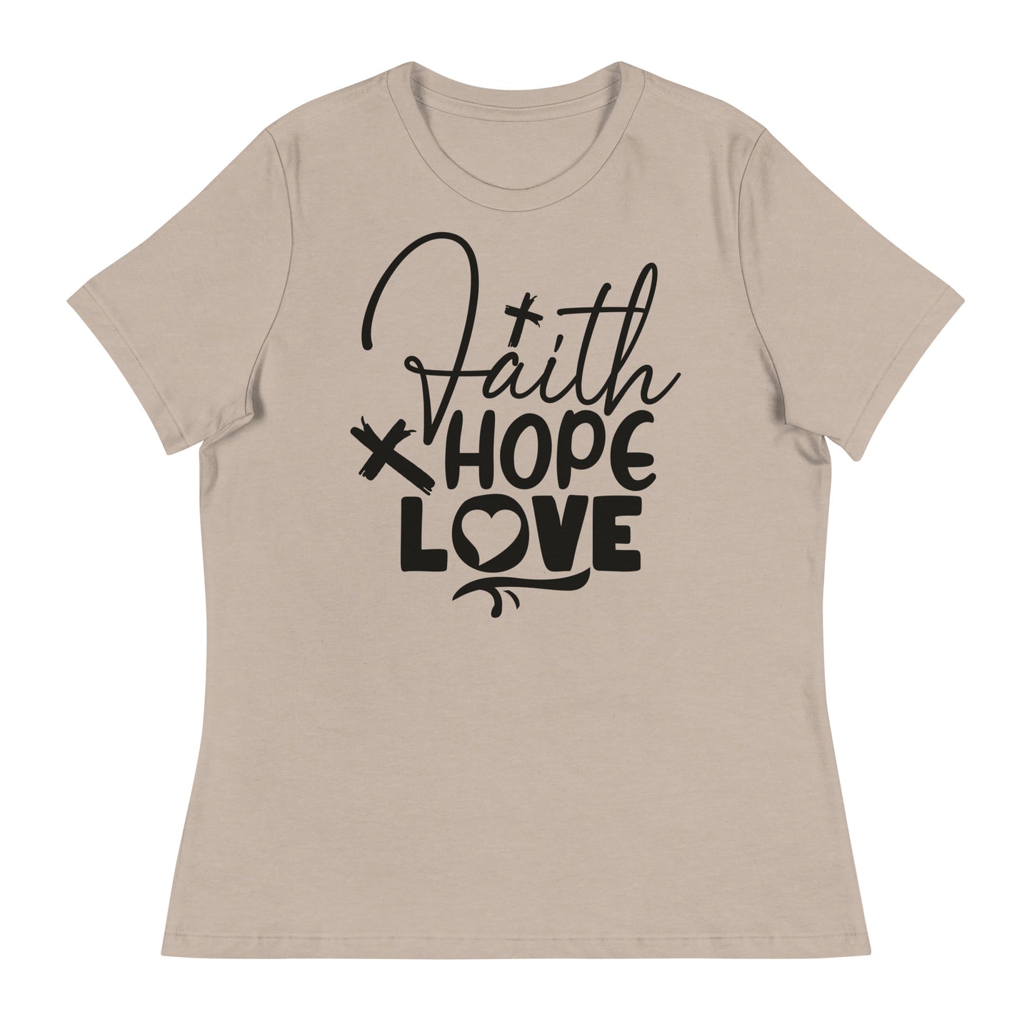 Faith, Hope, and Love (Black design) - Women's Relaxed T-Shirt