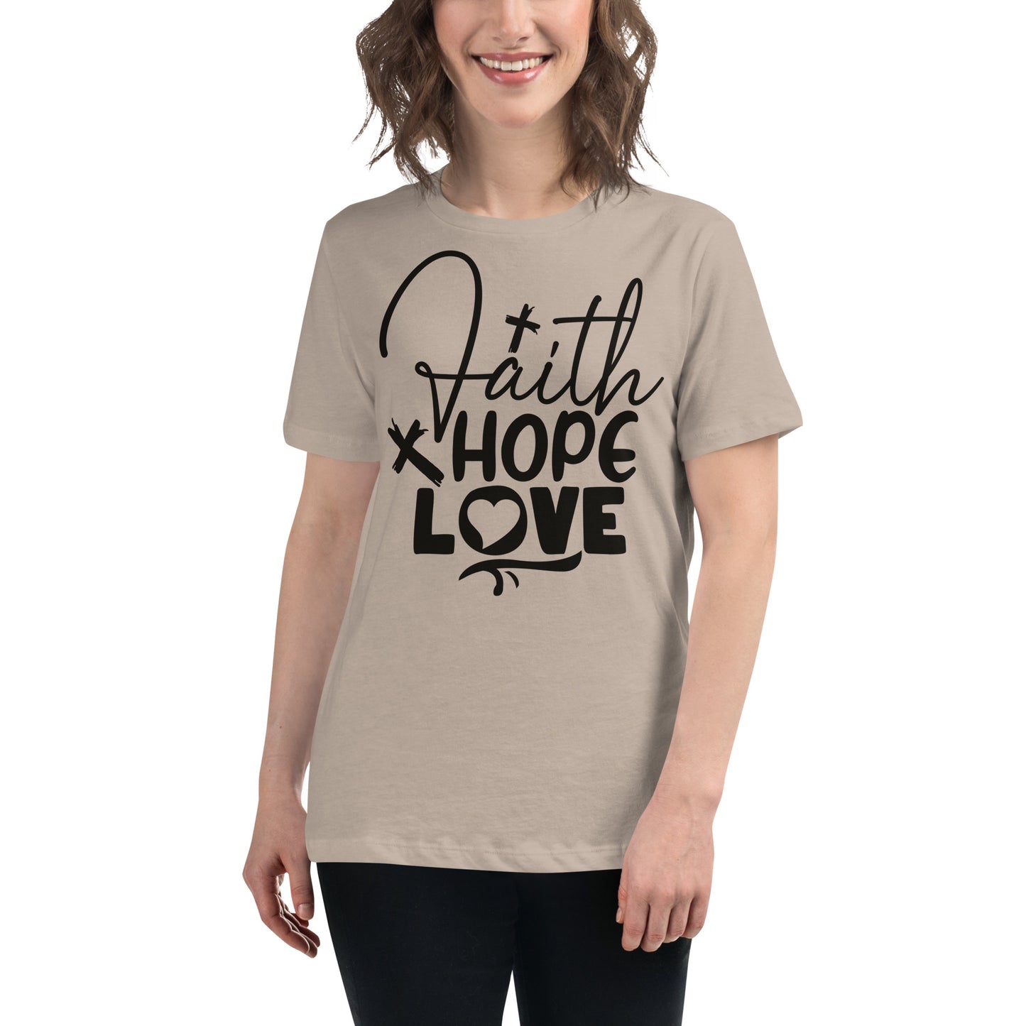 Faith, Hope, and Love (Black design) - Women's Relaxed T-Shirt