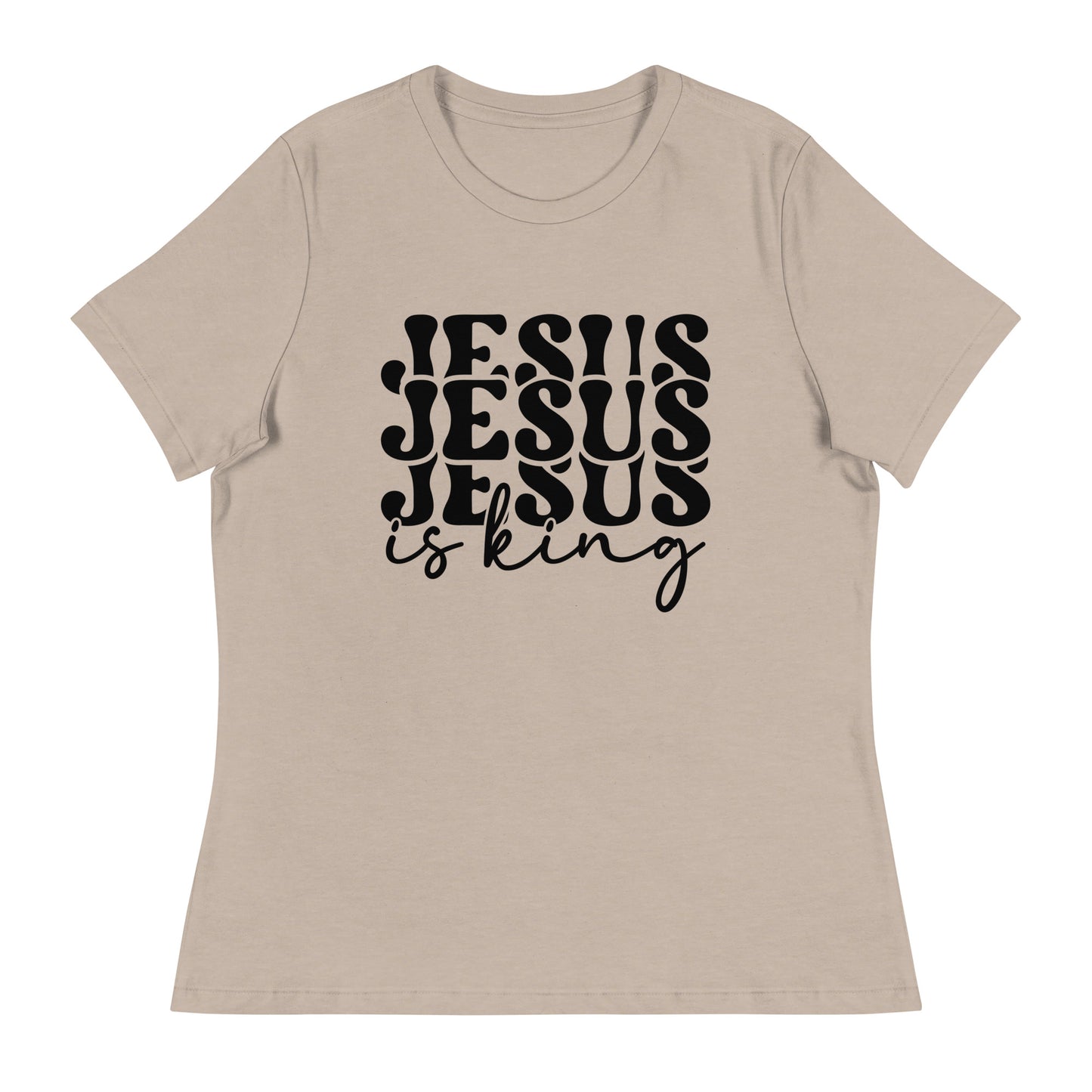 Jesus Is a King (Black design) - Women's Relaxed T-Shirt