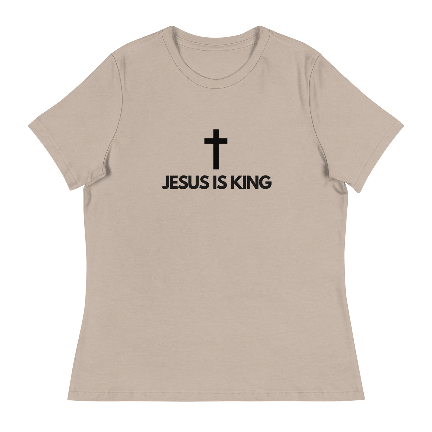 Jesus is a King - Women's Relaxed T-Shirt