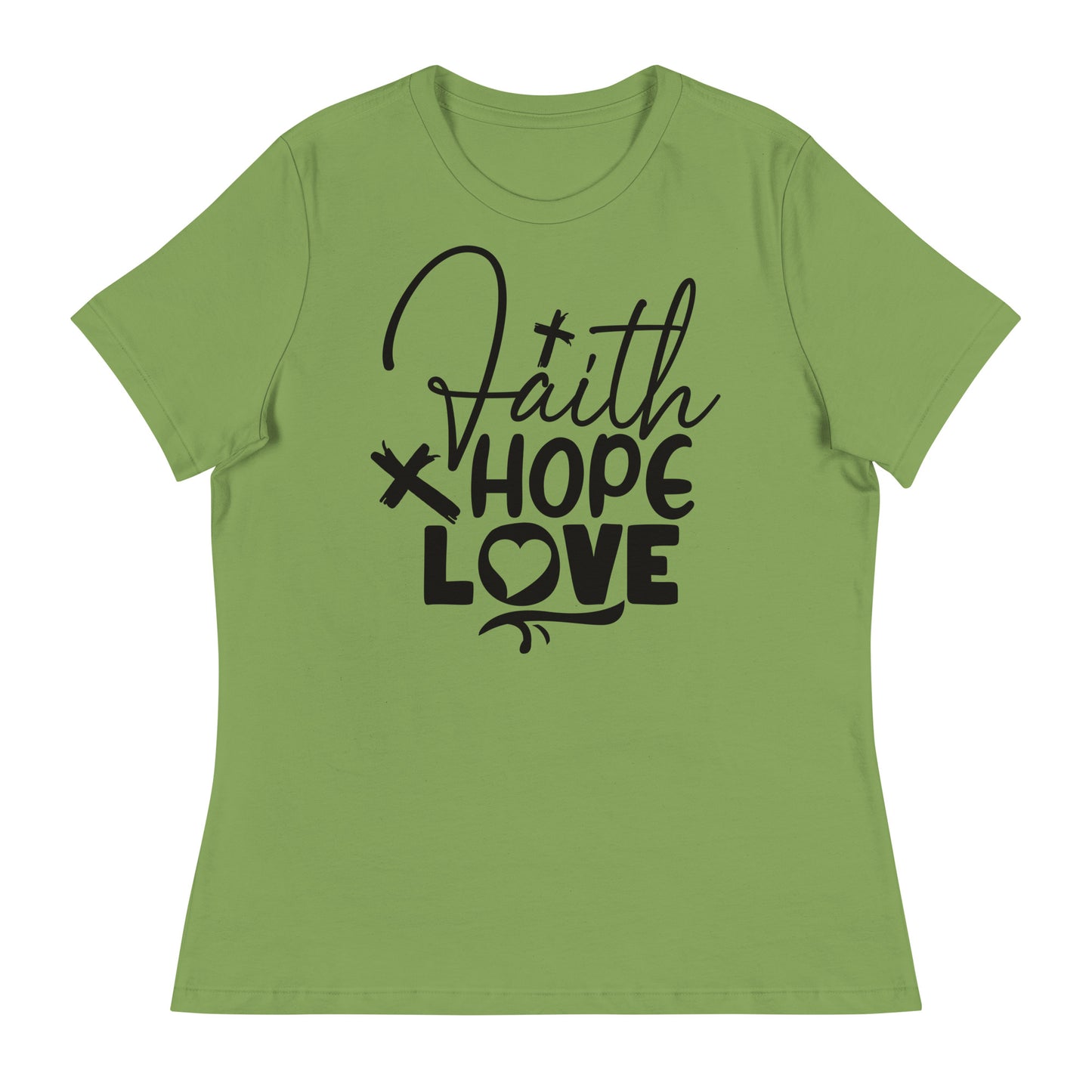 Faith, Hope, and Love (Black design) - Women's Relaxed T-Shirt