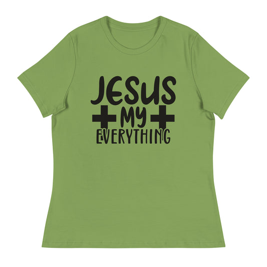 Jesus, My Everything (Black design)  - Women's Relaxed T-Shirt