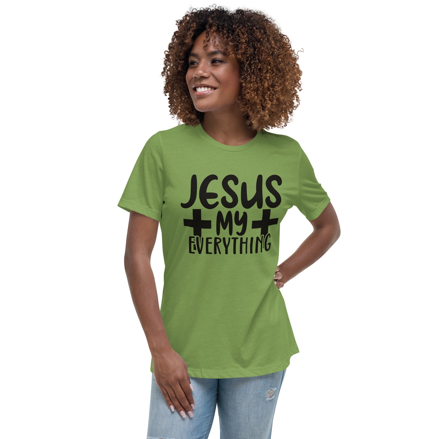 Jesus, My Everything (Black design)  - Women's Relaxed T-Shirt