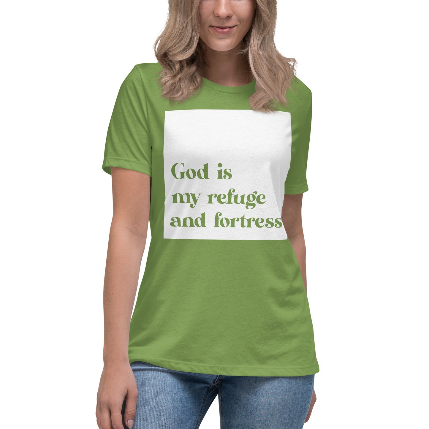 God Is My Refuge and Fortress (White design) - Women's Relaxed T-Shirt