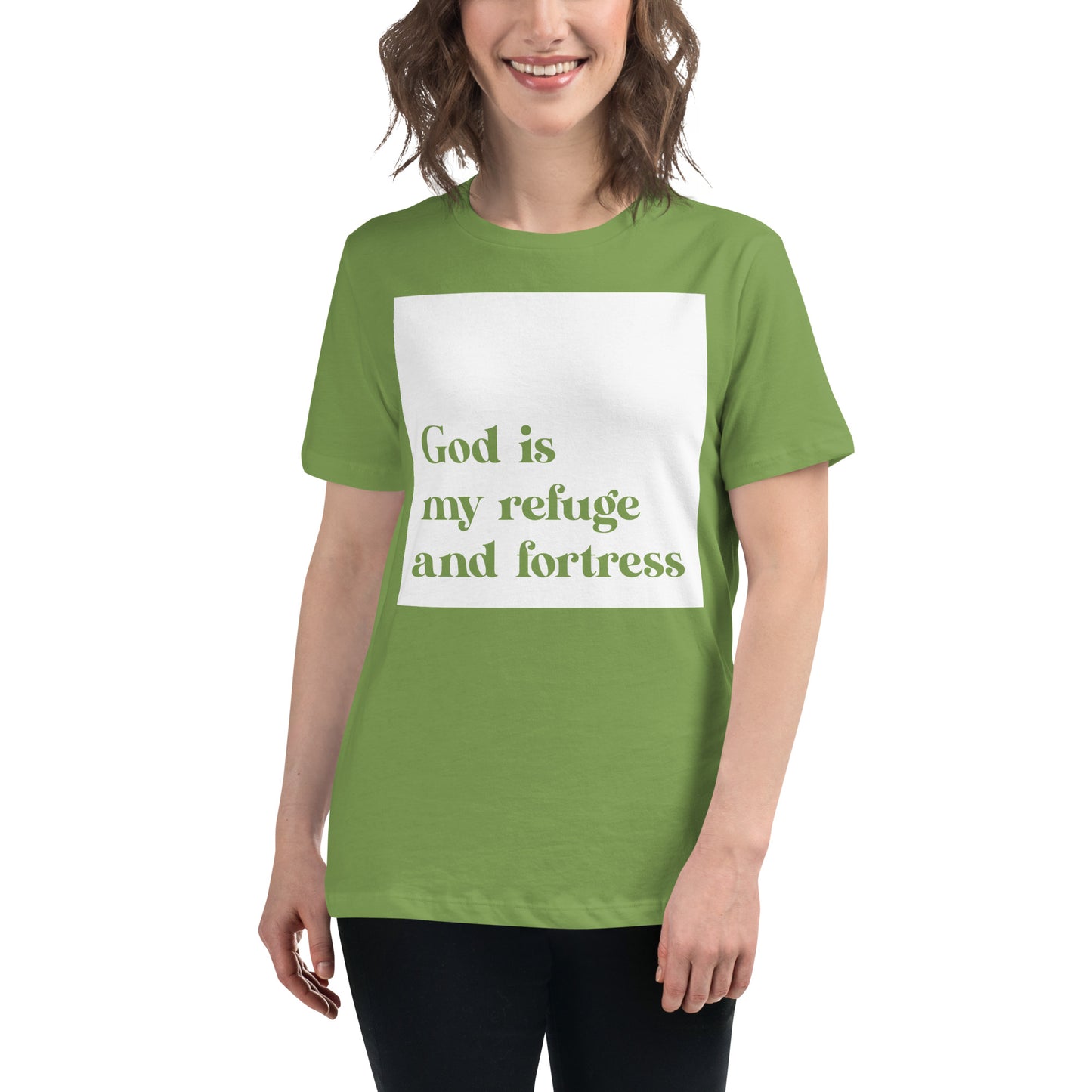 God Is My Refuge and Fortress (White design) - Women's Relaxed T-Shirt