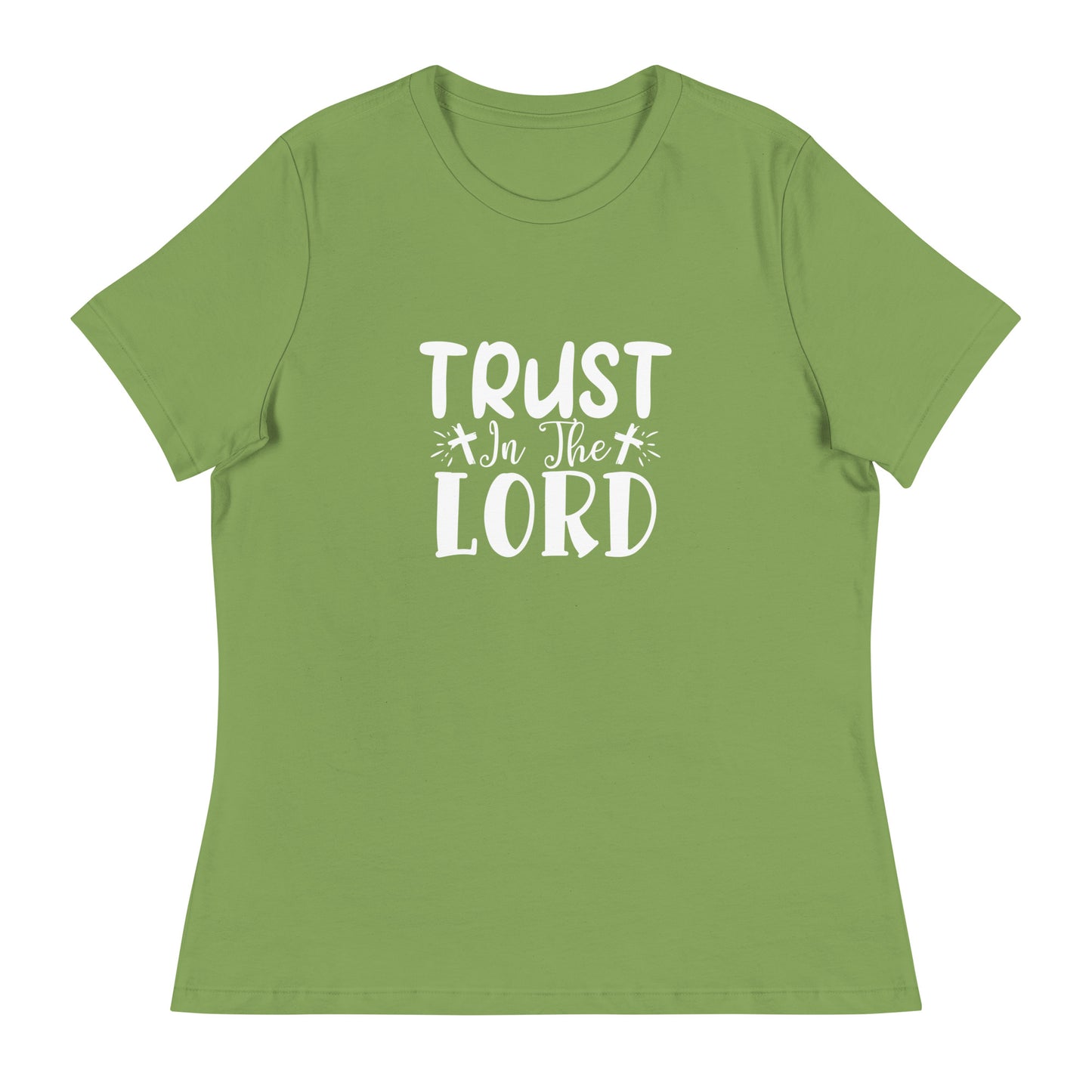 Trust in the Lord (White design) - Women's Relaxed T-Shirt