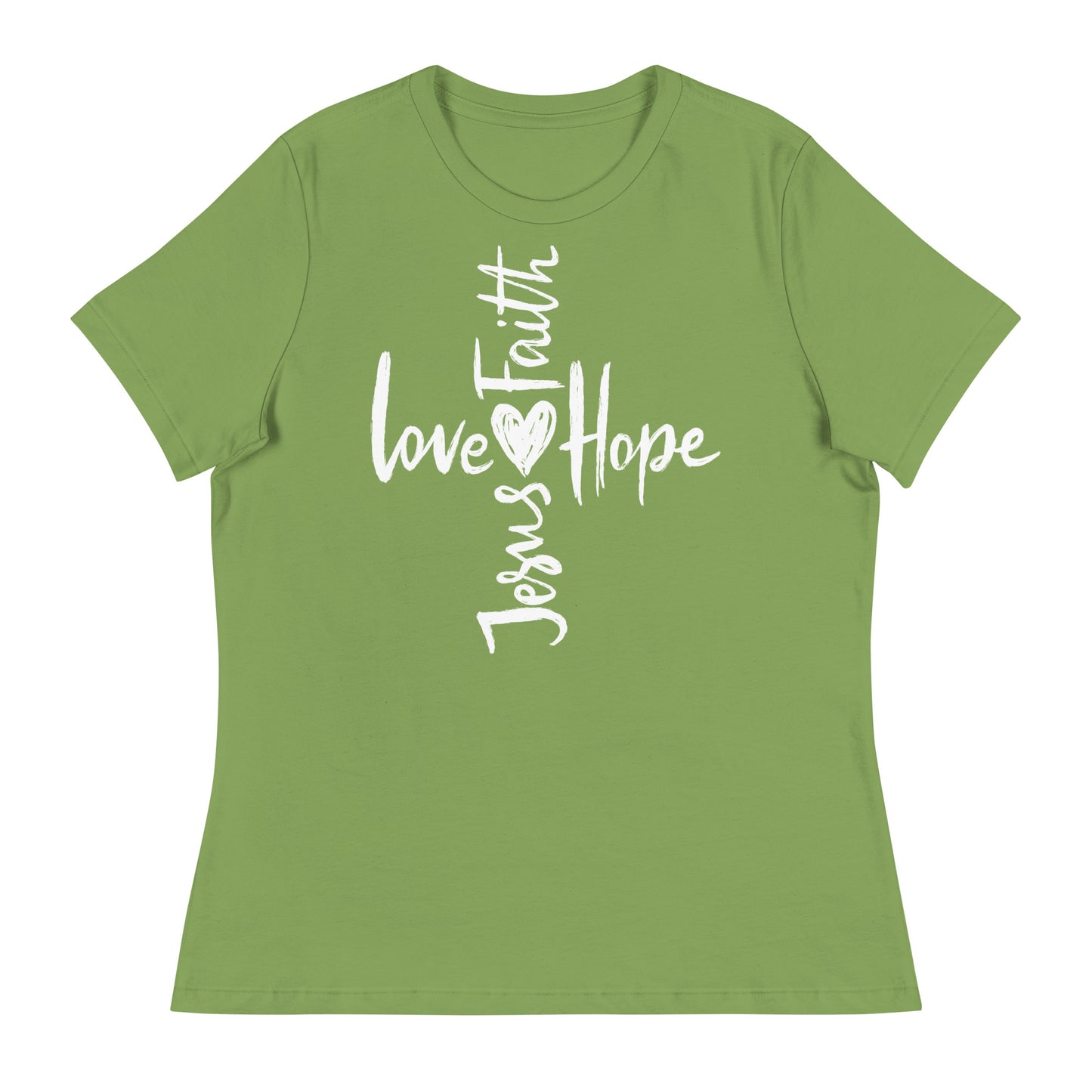 Faith, Hope, Love, and Jesus (White design) - Women's Relaxed T-Shirt