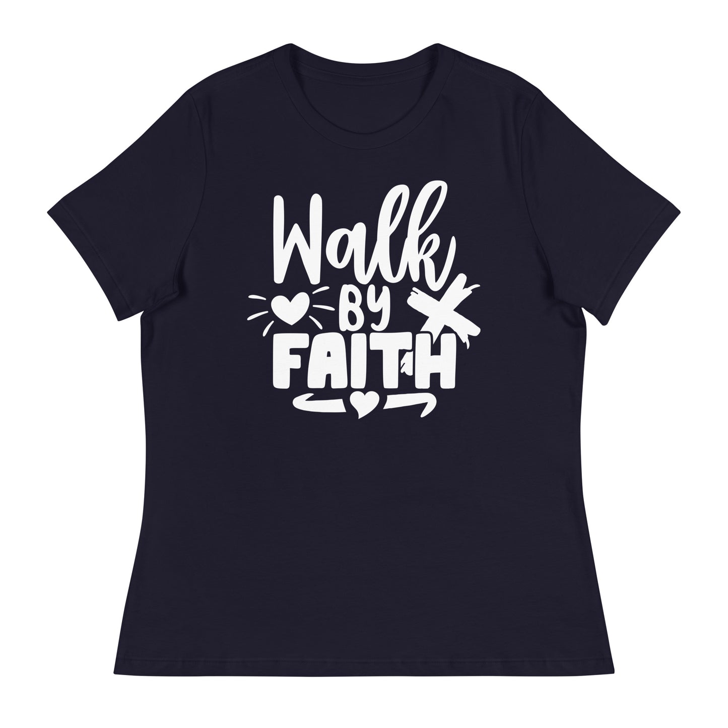 Walk by Faith (White design) - Women's Relaxed T-Shirt