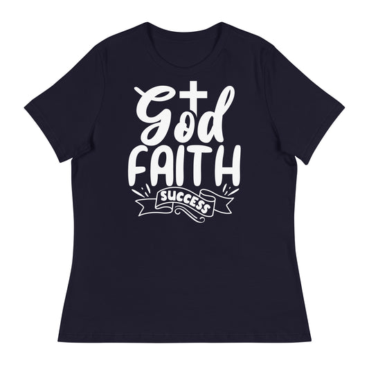 God, Faith, Success (White design) - Women's Relaxed T-Shirt