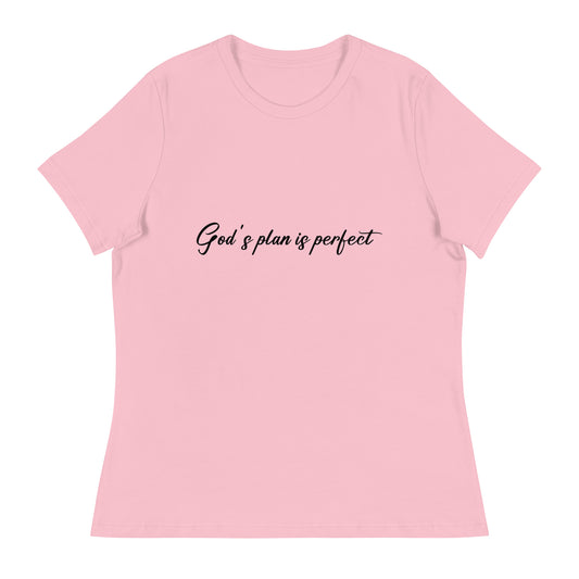 God's Plan Is Perfect (Black design)  - Women's Relaxed T-Shirt