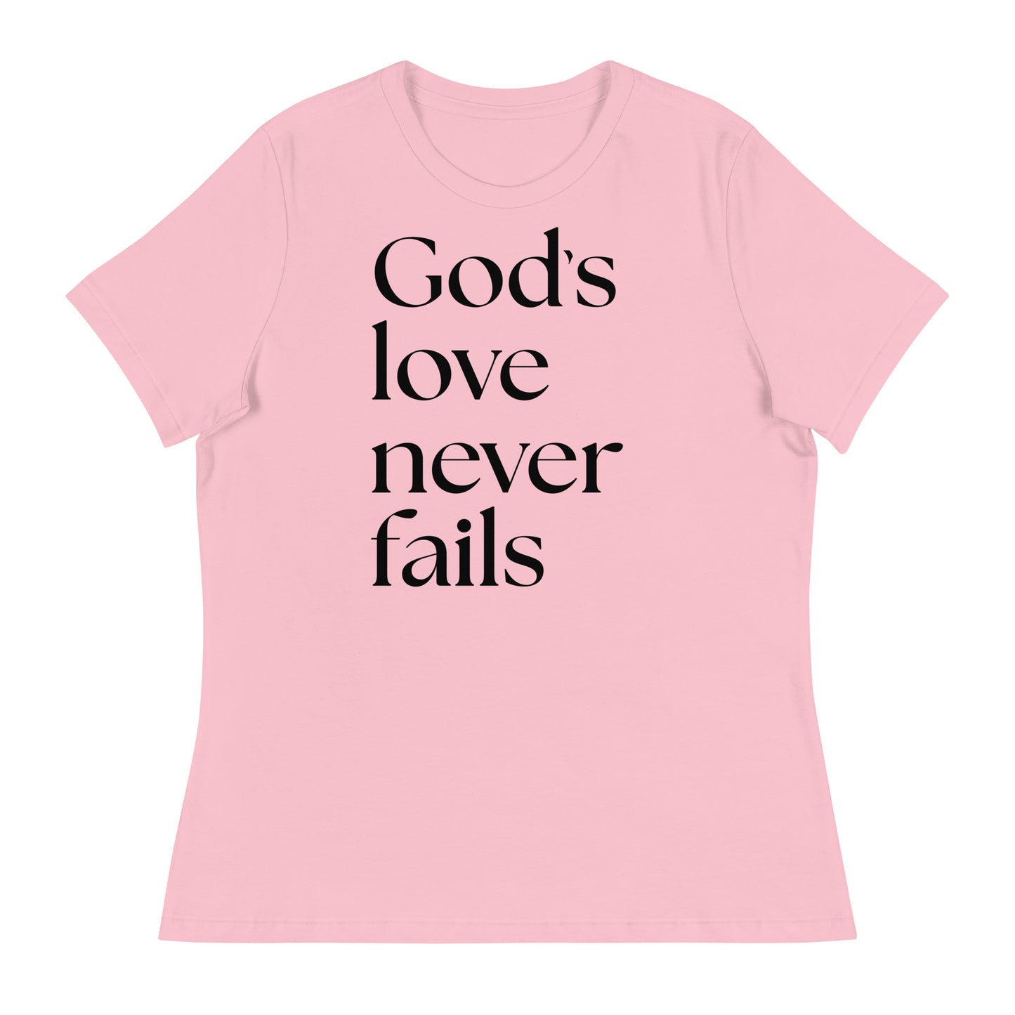 God's Love Never Fails (Black design) - Women's Relaxed T-Shirt