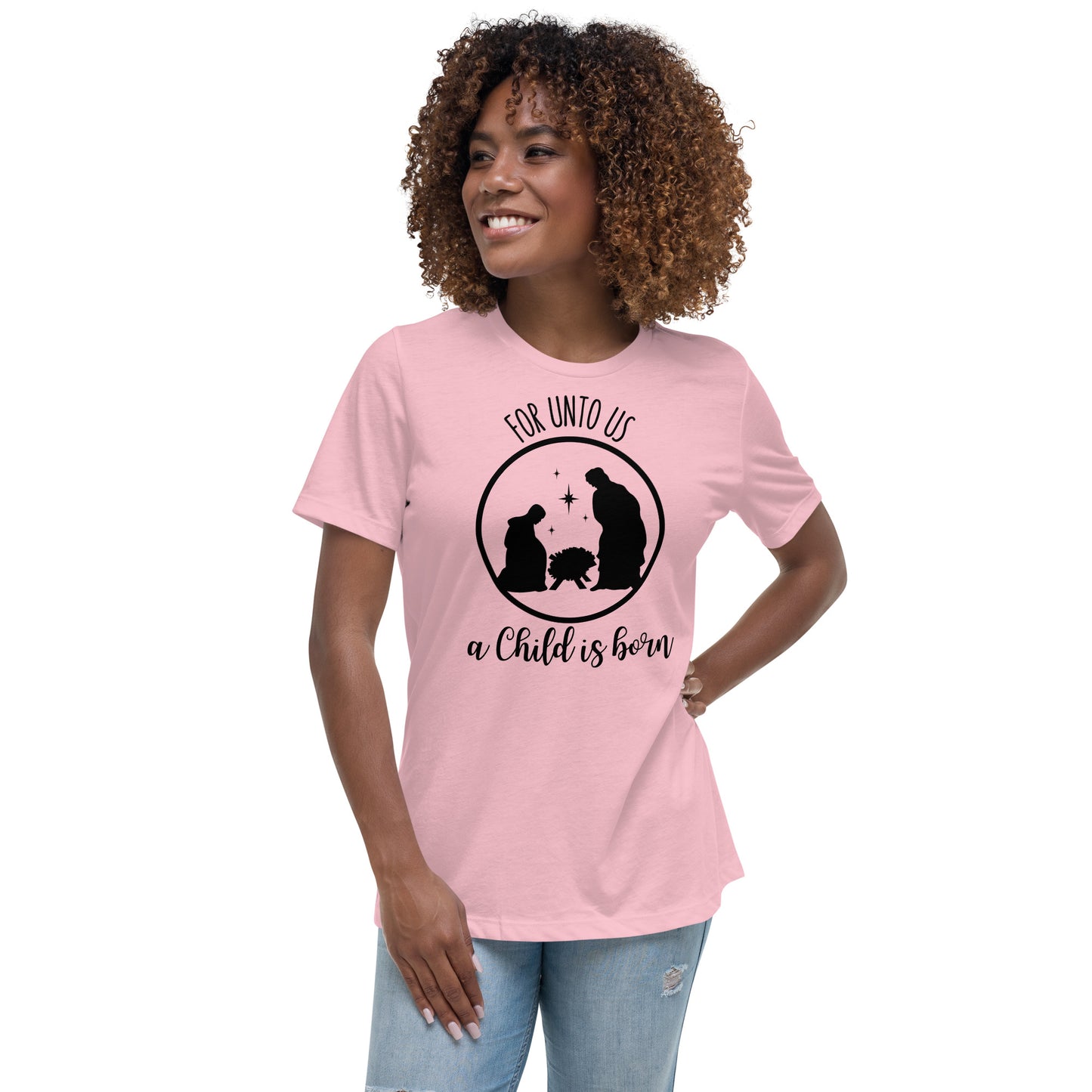 For unto us a child is born - Women's Relaxed Christmas T-Shirt