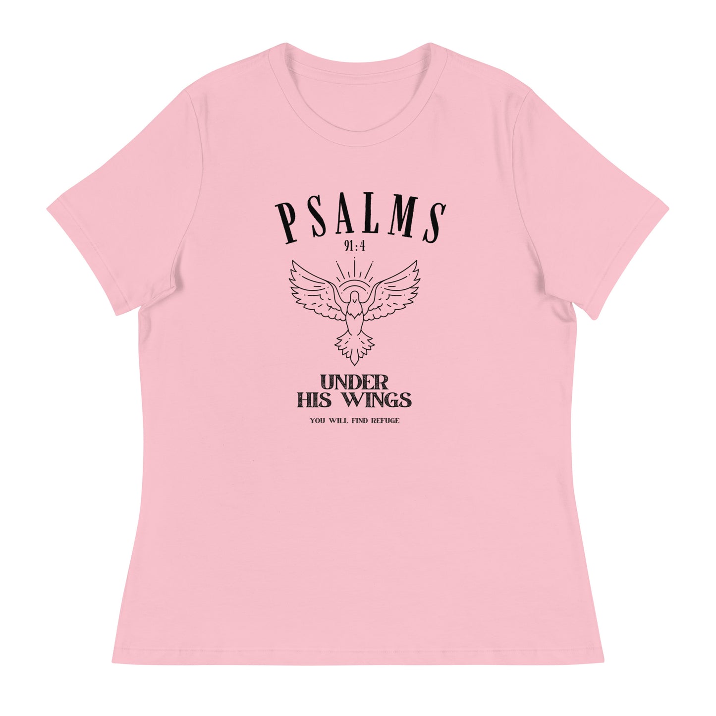 Psalm 91:4 - Women's Relaxed T-Shirt