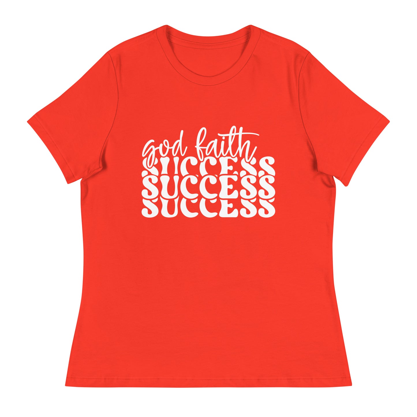 God Faith Success (White design) - Women's Relaxed T-Shirt