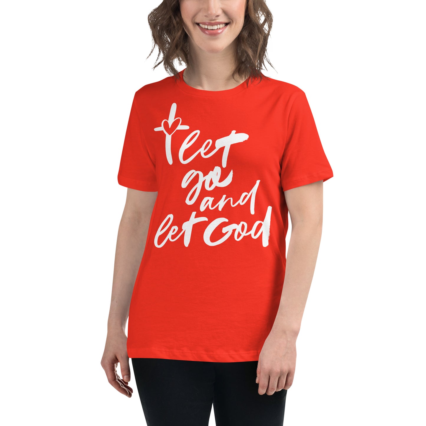 Let Go and Let God (White design) - Women's Relaxed T-Shirt