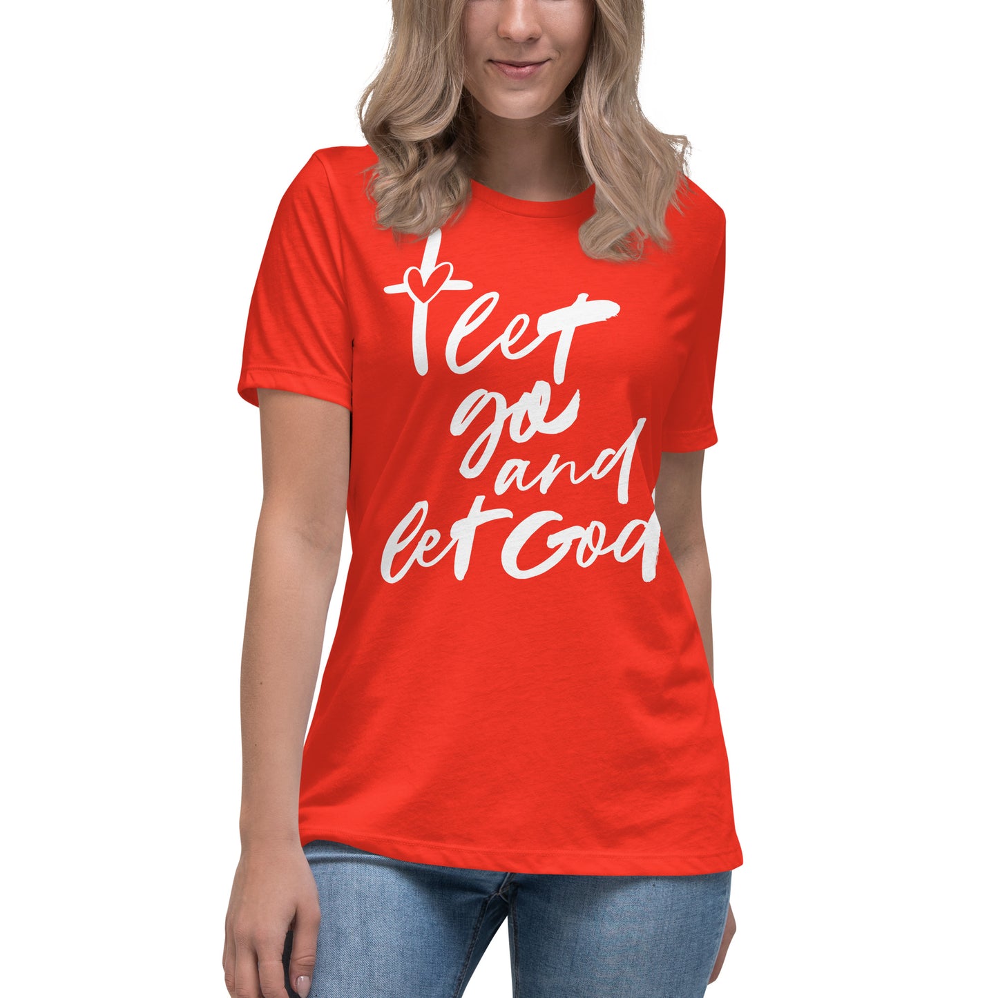 Let Go and Let God (White design) - Women's Relaxed T-Shirt