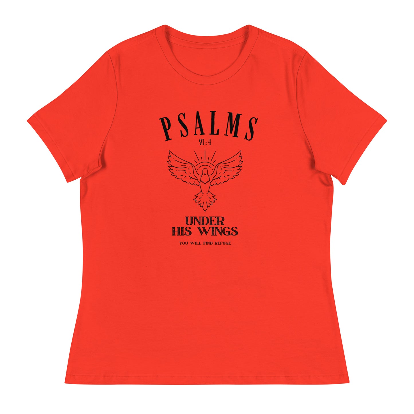 Psalm 91:4 - Women's Relaxed T-Shirt