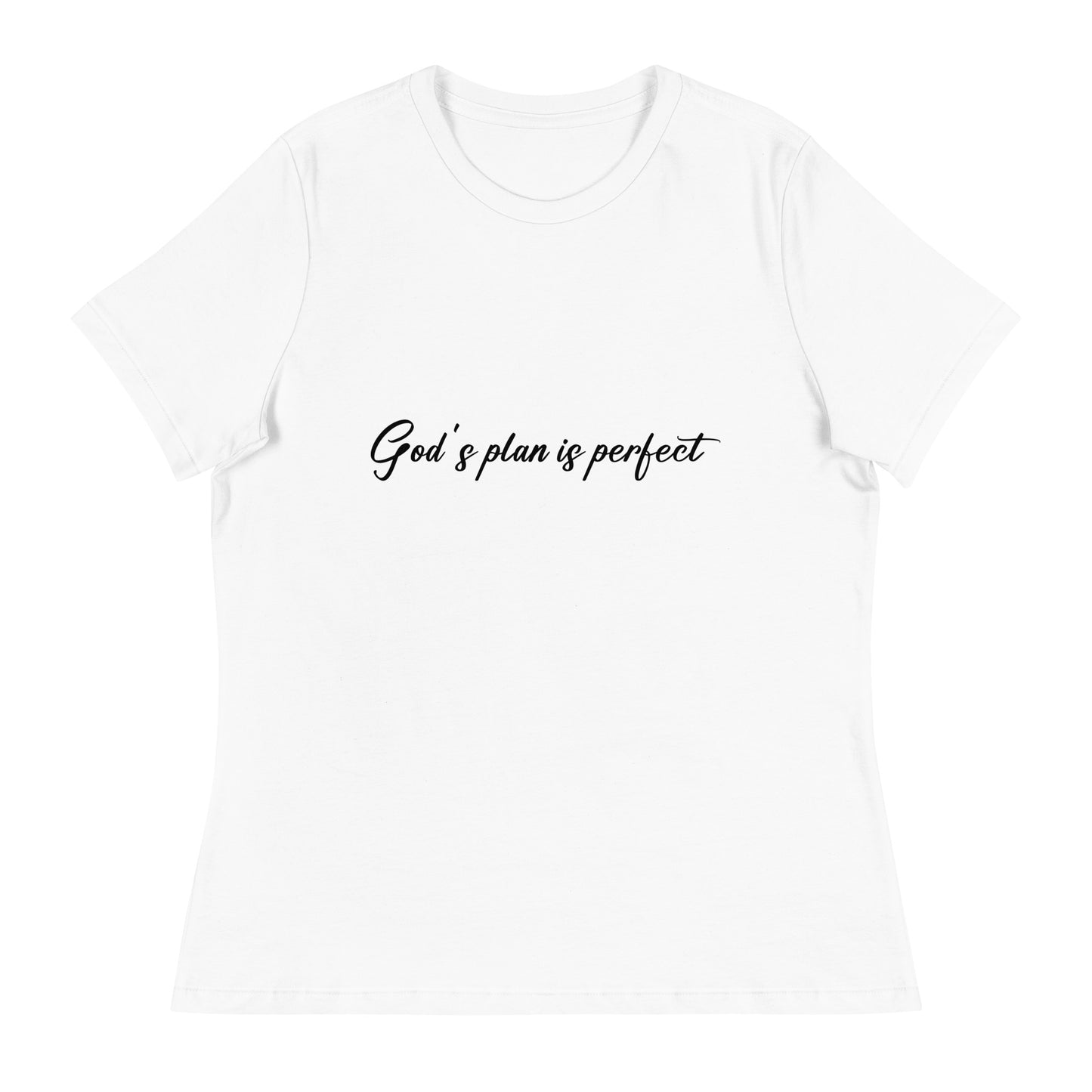 God's Plan Is Perfect (Black design)  - Women's Relaxed T-Shirt