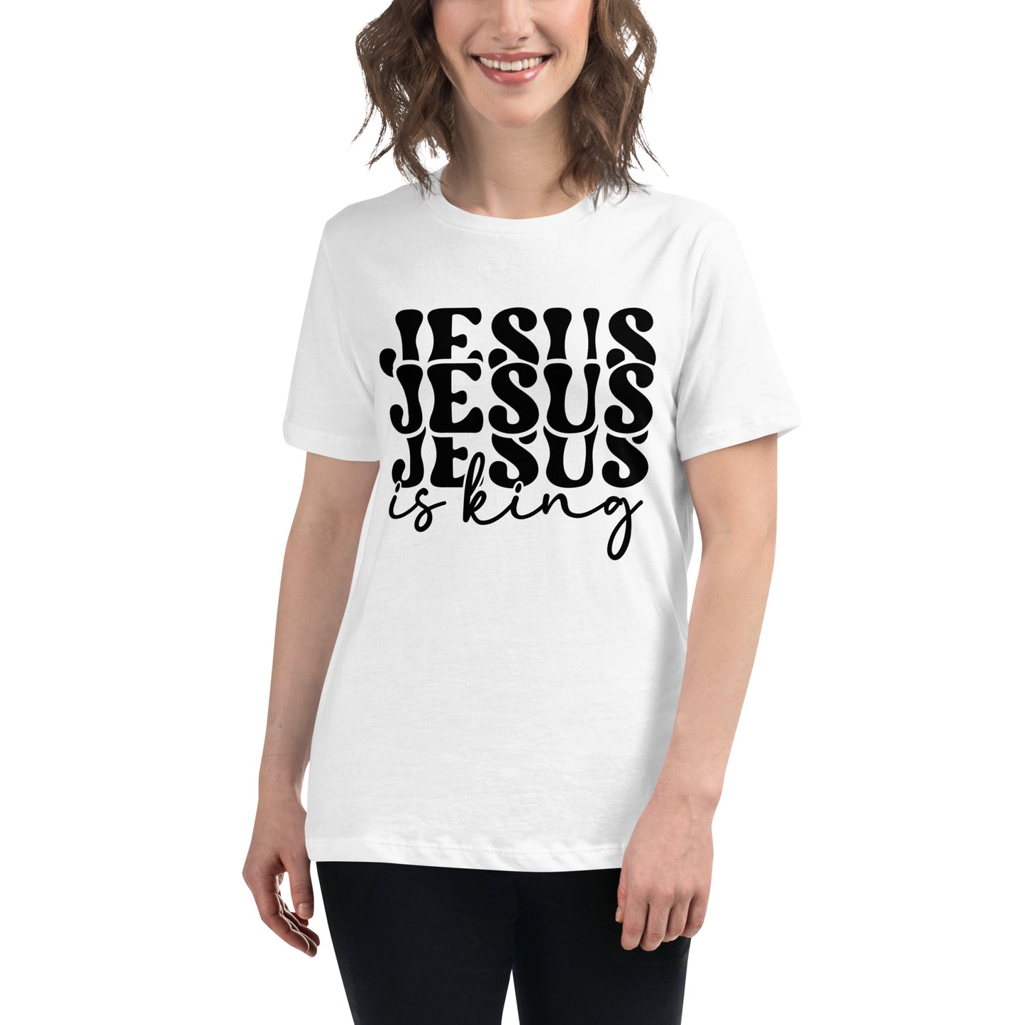 Jesus Is a King (Black design) - Women's Relaxed T-Shirt