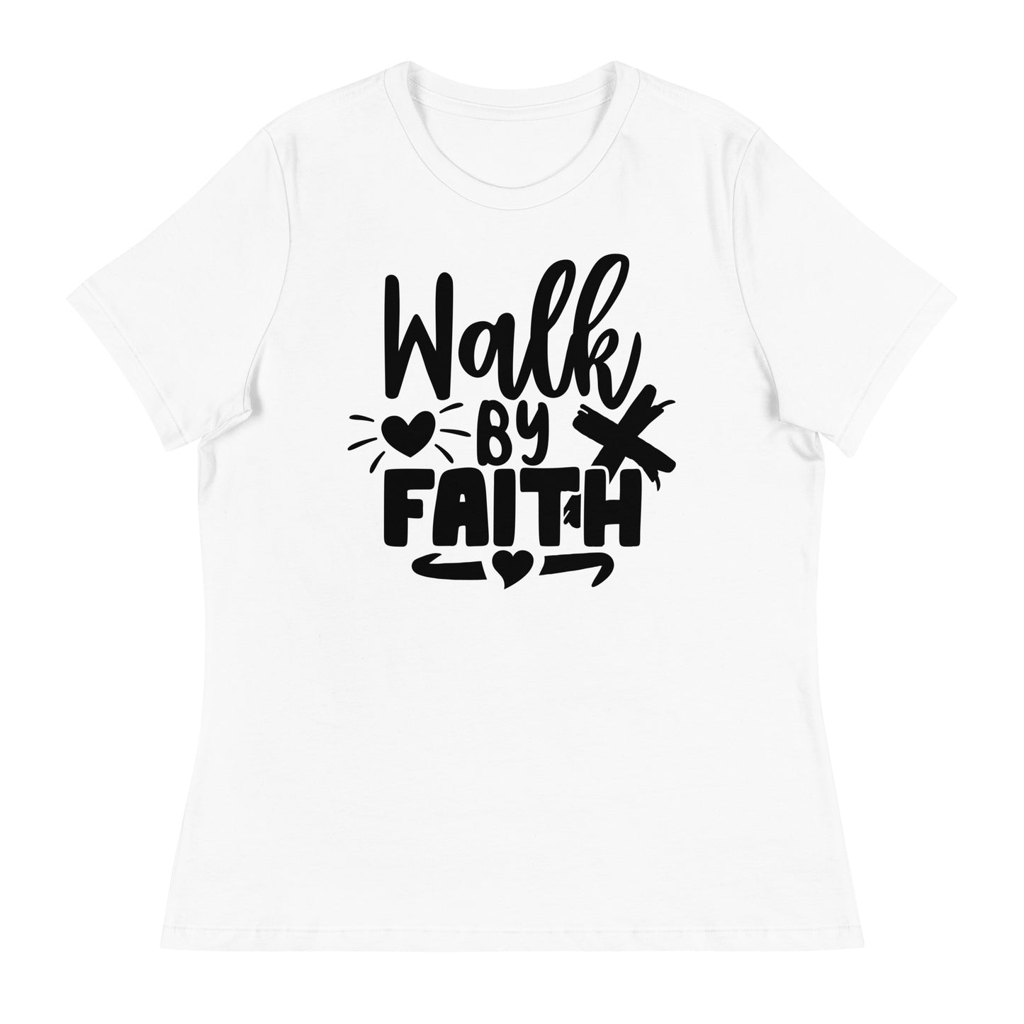 Walk by Faith (Black design)  - Women's Relaxed T-Shirt