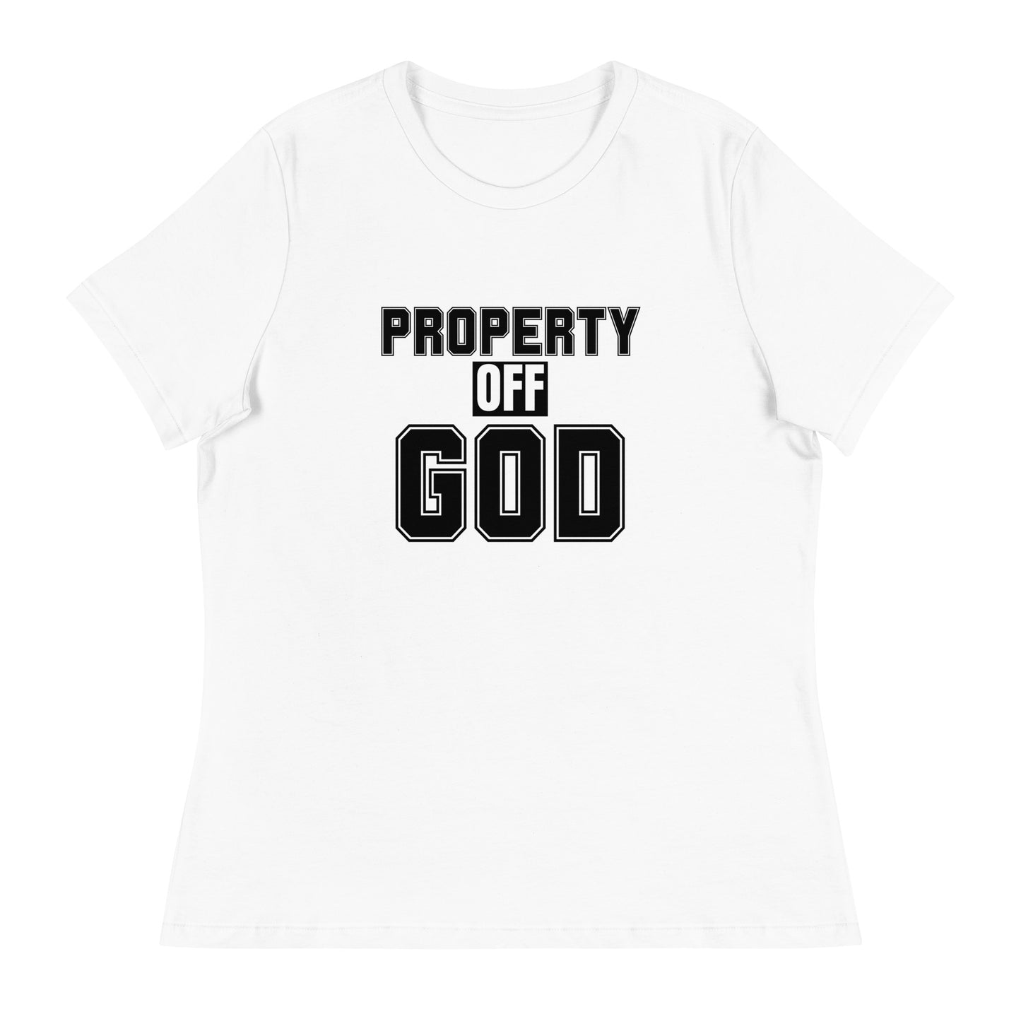 Property off god - Women's Relaxed T-Shirt