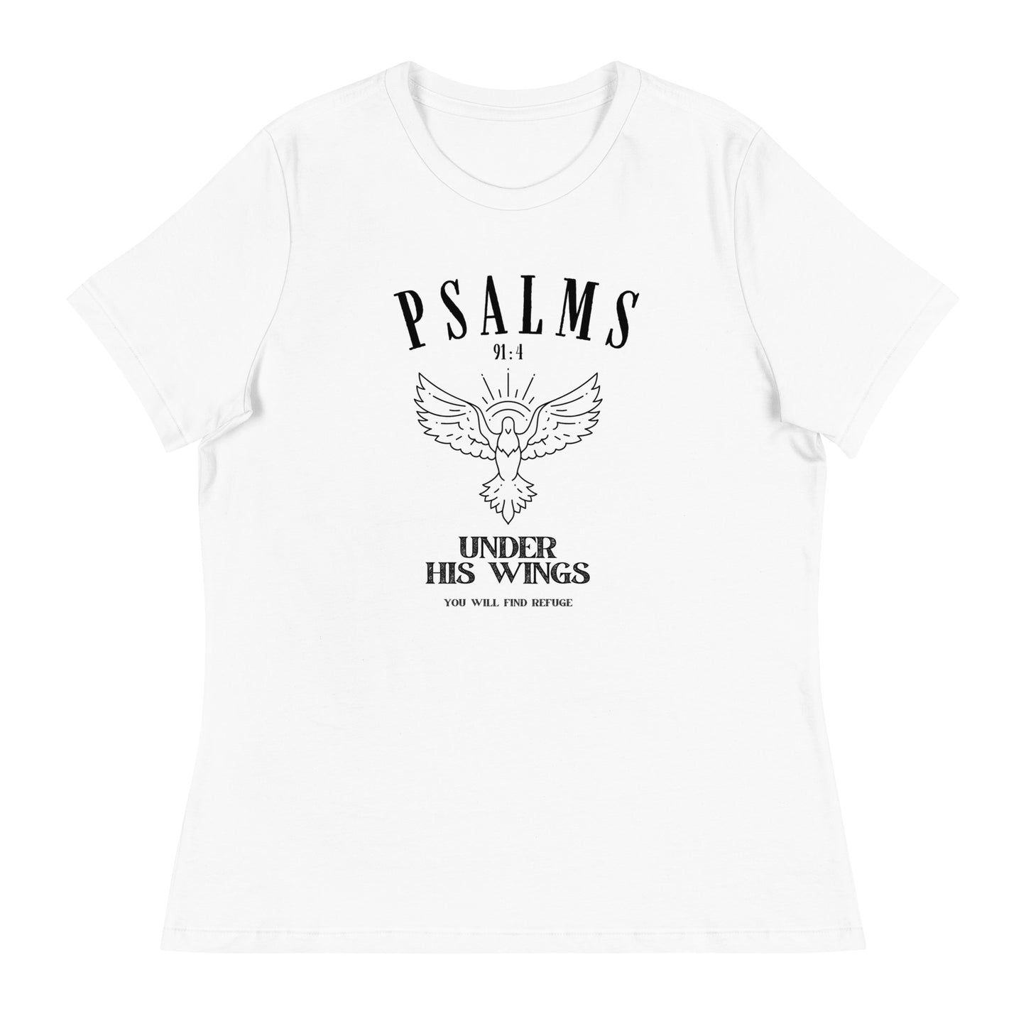 Psalm 91:4 - Women's Relaxed T-Shirt